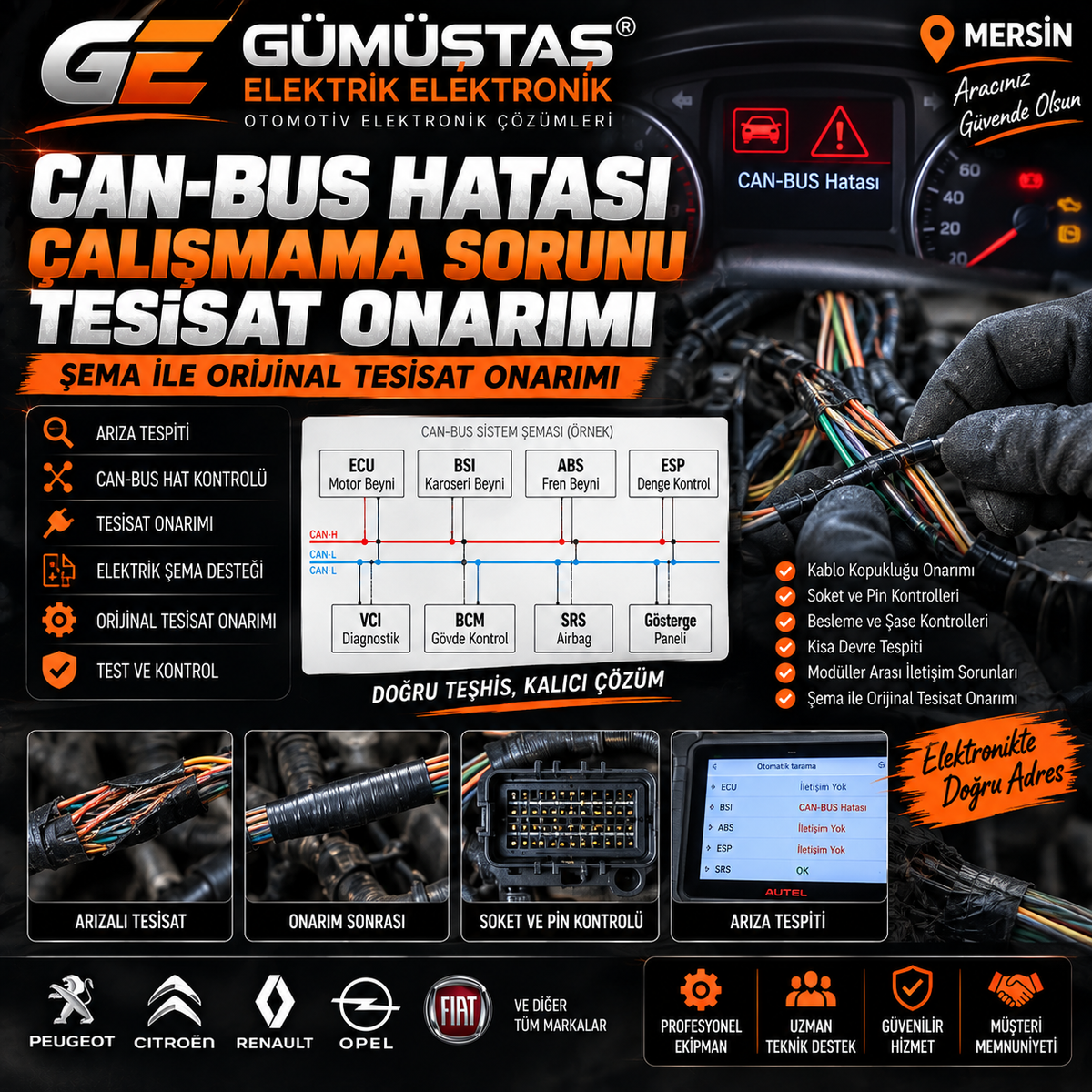 CAN-BUS Hatası, Çalışmama Sorunu ve Orijinal Tesisat Onarımı